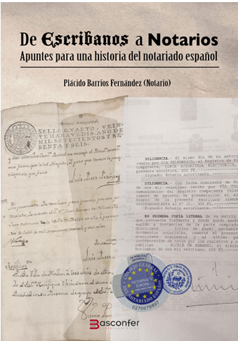 De escribanos a Notarios. Apuntes para una historia del notariado español -0