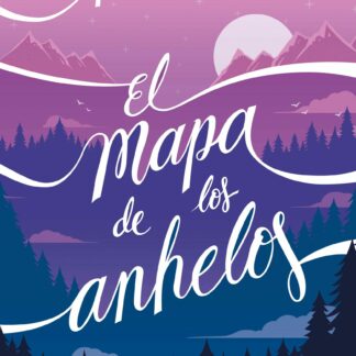 El mapa de los anhelos