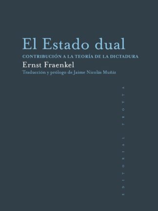 Estado Dual. Contribución a la teoría de la dictadura