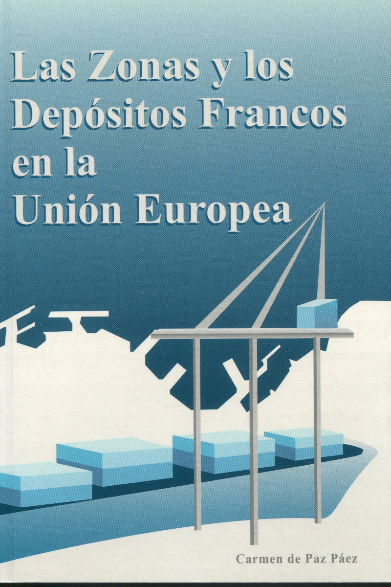 Zonas y los depósitos francos en la Unión Europea -0