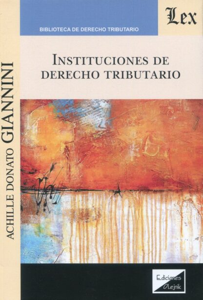 Instituciones de Derecho Tributario