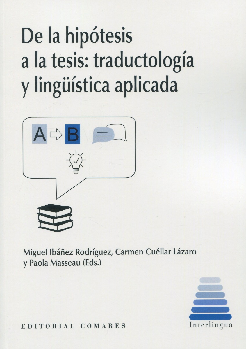De la hipótesis a la tesis: traductología y lingüística aplicada -0