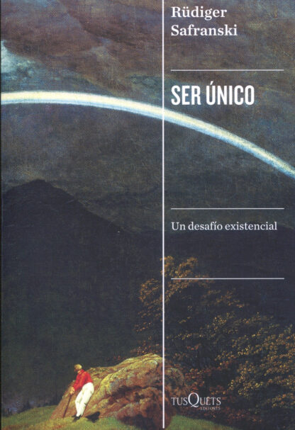 Ser único. Un desafío existencial