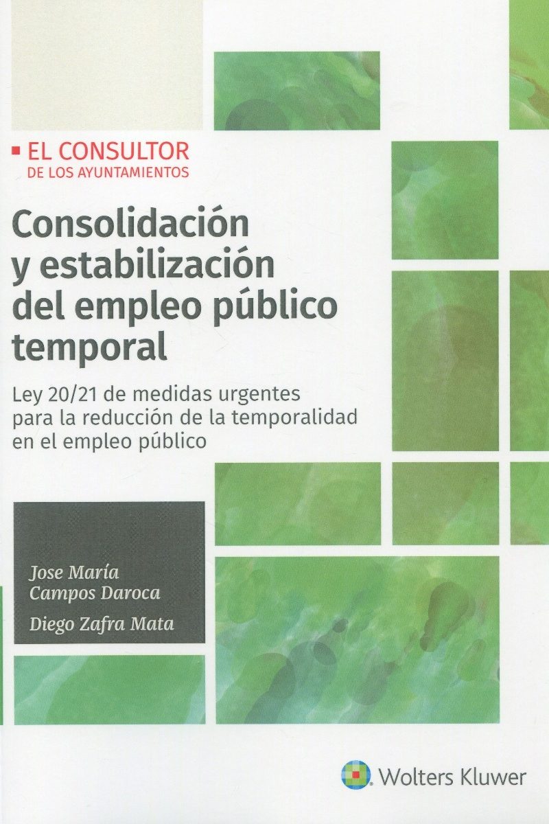 Consolidación y estabilización del empleo público temporal. Ley 20/21 de medidas urgentes para la reducción de la temporalidad en el empleo público-0