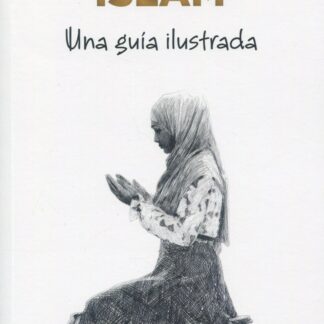 Islam. Una guía ilustrada