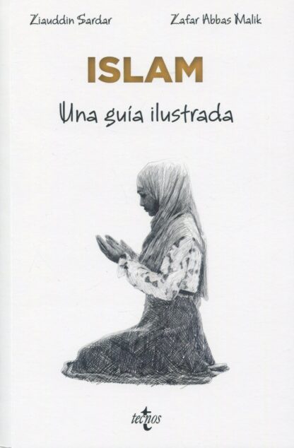 Islam. Una guía ilustrada