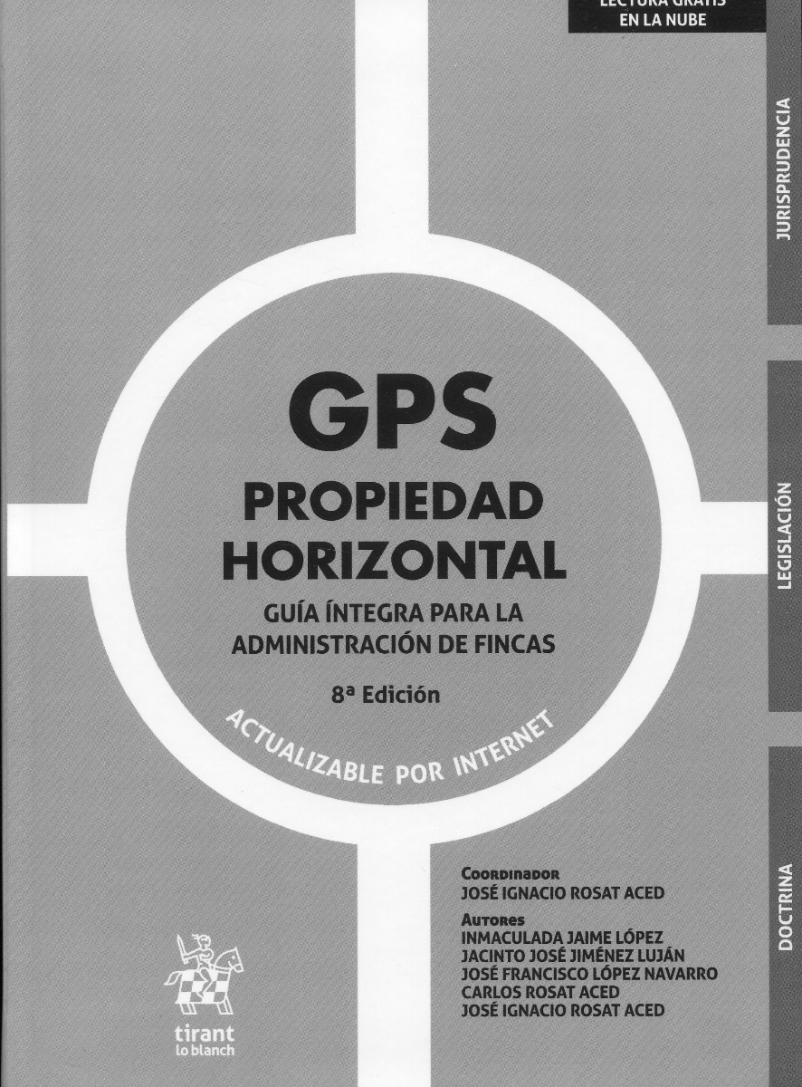 GPS Propiedad Horizontal. Guía íntegra para la administración de fincas -0