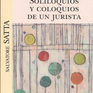 Soliloquios y coloquios de un jurista