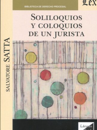 Soliloquios y coloquios de un jurista