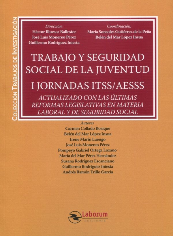 Trabajo y seguridad social de la juventud. I Jornadas ITSS/AESSS. Actualizado con las últimas reformas legislativas en materia laboral y de seguridad social-0