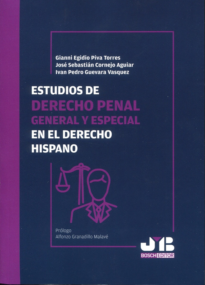 Estudios de derecho penal general y especial en el derecho hispano -0