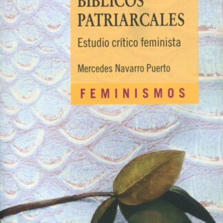 Mitos bíblicos patriarcales- Estudio crítico feminista