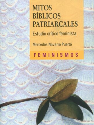 Mitos bíblicos patriarcales- Estudio crítico feminista