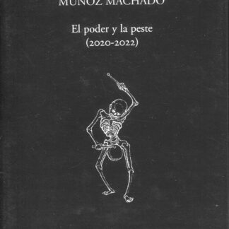 Poder y la peste (2020-2022)