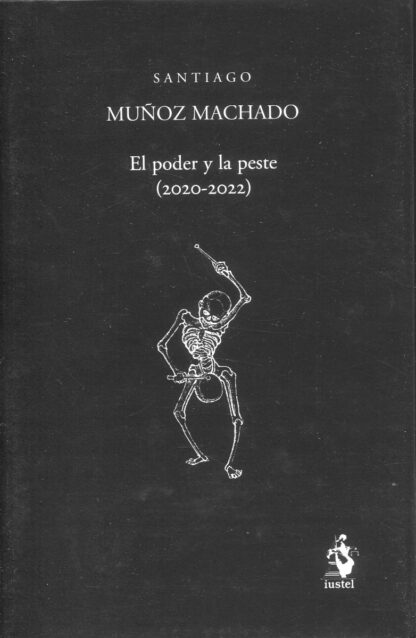 Poder y la peste (2020-2022)