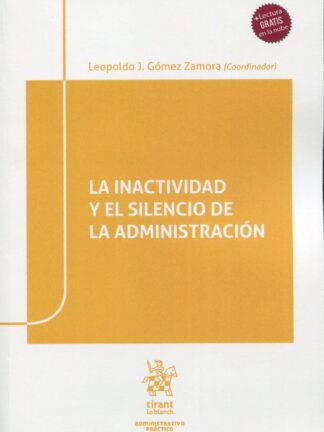 Inactividad y el silencio de la Administración