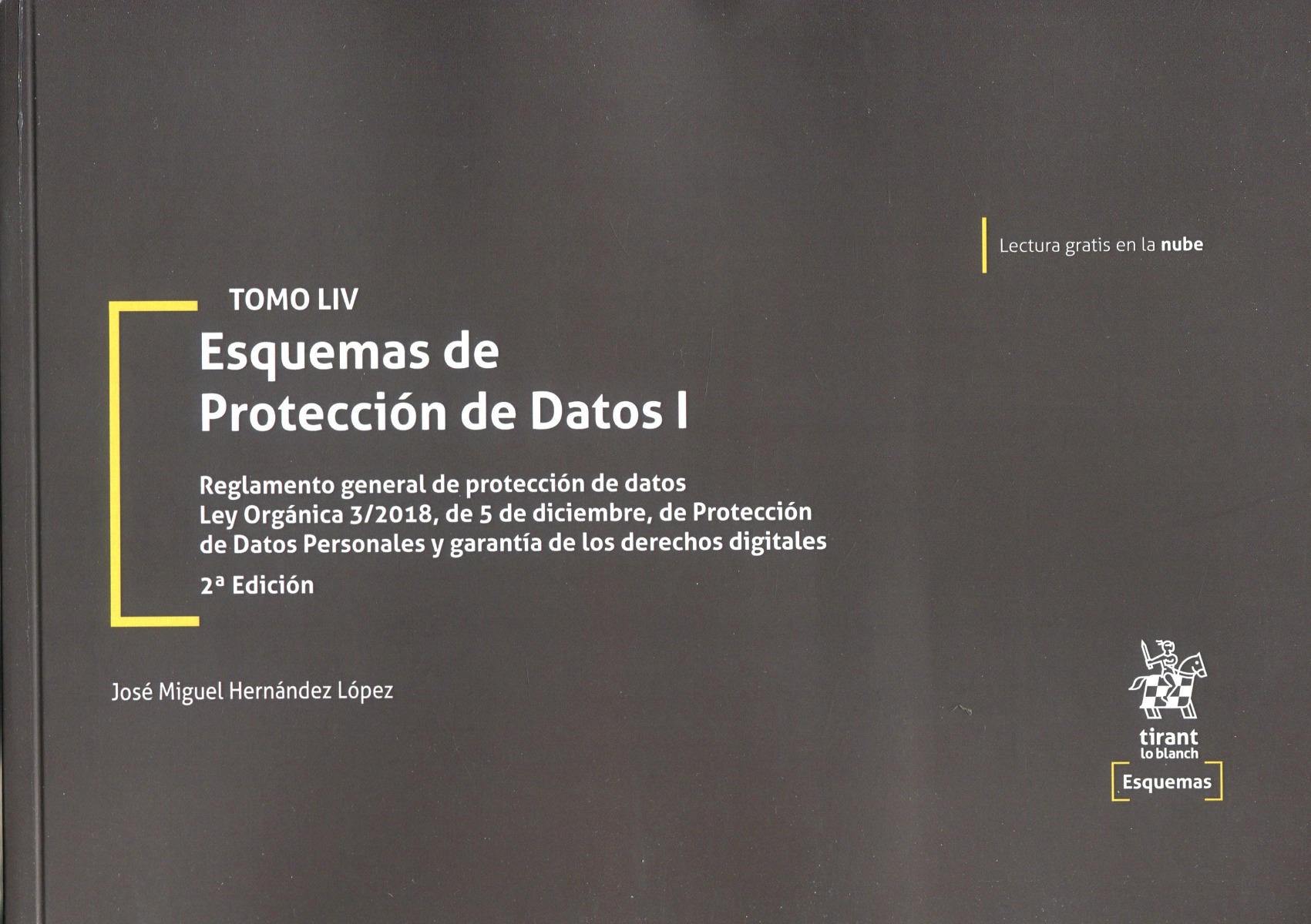 Esquemas de Protección de Datos I. Tomo LIV -0