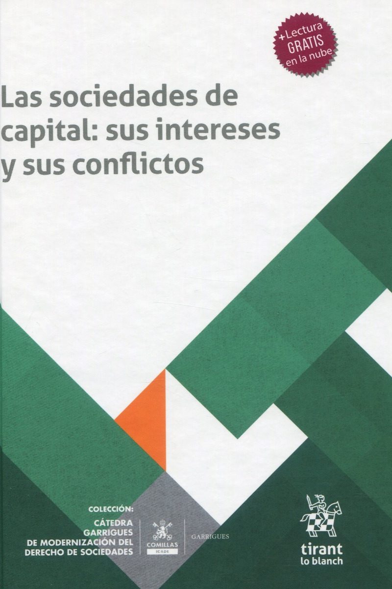 Las sociedades de capital: sus intereses y sus conflictos -0