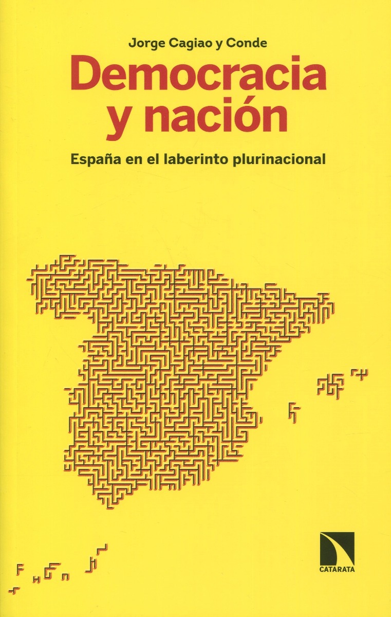 Democracia y nación. España en el laberinto plurinacional -0