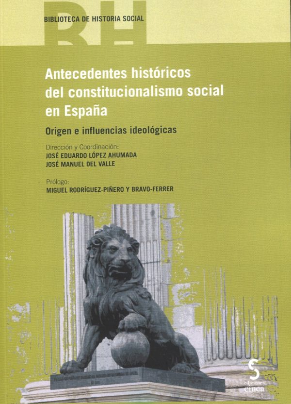Antecedentes históricos del constitucionalismo social en España. Origen e influencias ideológicas-0