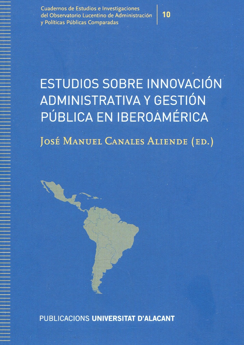 Estudios sobre innovación administrativa y gestión pública en Iberoamérica -0