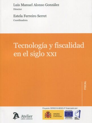 Tecnología y fiscalidad en el siglo XXI