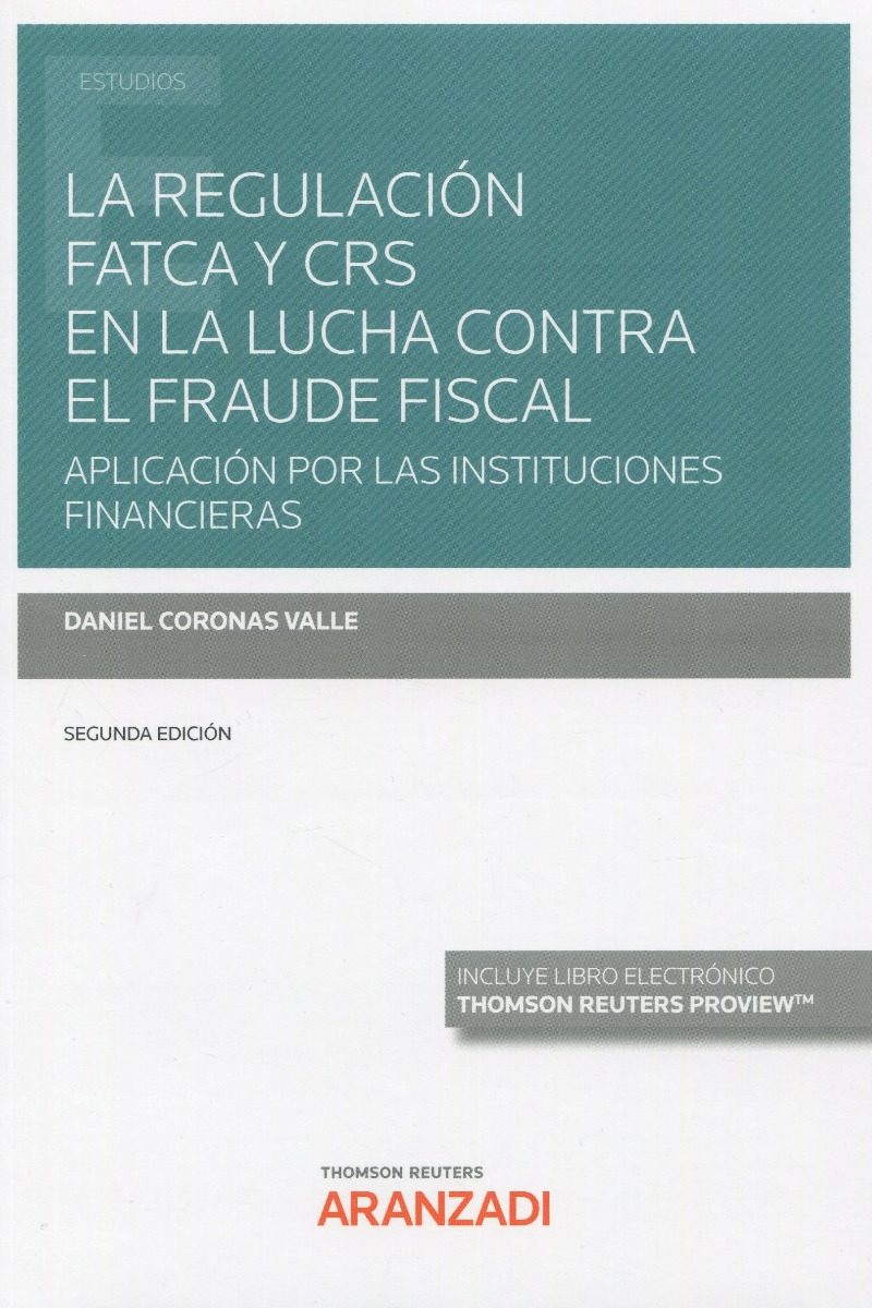 La regulación FATCA y CRS en la lucha contra el fraude fiscal 2022. Aplicación por las instituciones financieras-0