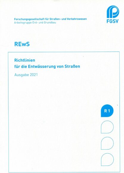 REwS- Richtlinien fur die entwasserung von straben ausgabe 2021