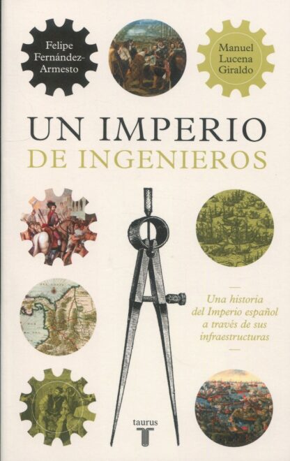 Un imperio de ingenieros