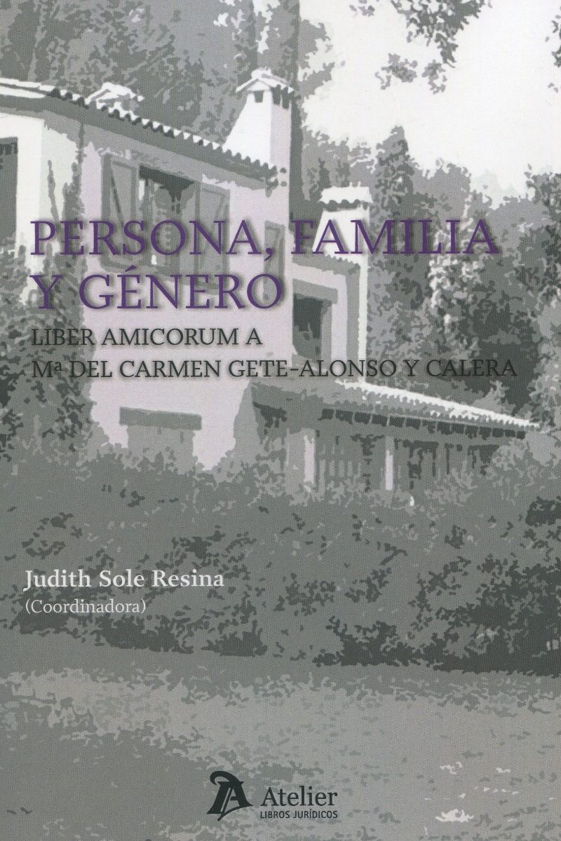 Persona, familia y género. Liber amicorum a Mª del Carmen Gete-Alonso y Calera-0