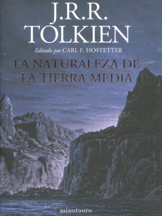La naturaleza de la Tierra Media