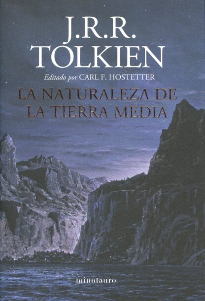 La naturaleza de la Tierra Media