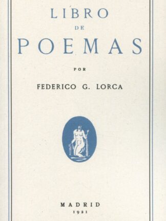 Libro de poemas por Federico G.Lorca . (Facsímil)