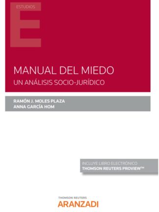 Manual del miedo. Un análisis socio-jurídico