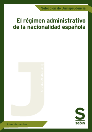 Régimen administrativo de la nacionalidaad Española -0