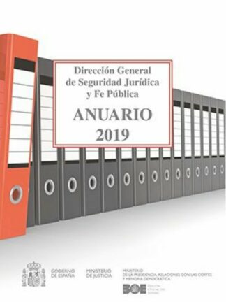Anuario 2019 de la Dirección General de Seguridad Jurídica y Fe Pública