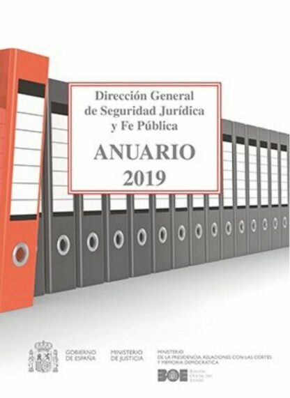 Anuario 2019 de la Dirección General de Seguridad Jurídica y Fe Pública