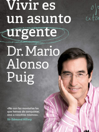 Vivir es un asunto urgente