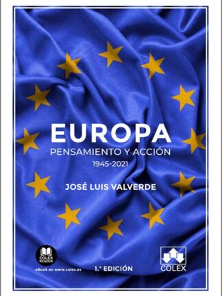 Europa: pensamiento y acción (1945-2021)