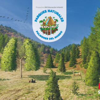 Parques naturales pulmones del mundo (Nivel 2). Explora