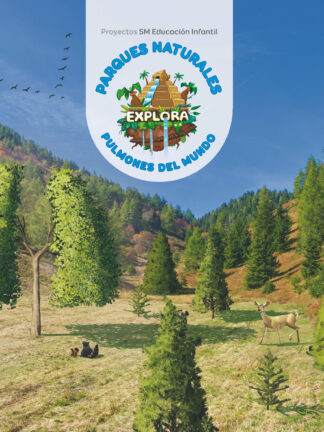 Parques naturales pulmones del mundo (Nivel 2). Explora