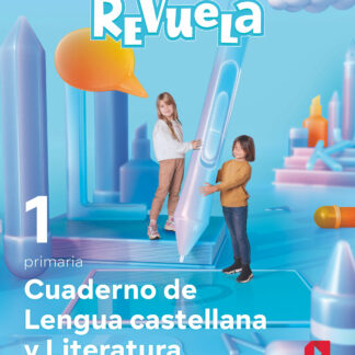 Cuaderno de Lengua castellana y Literatura. 1 Primaria. Revuela