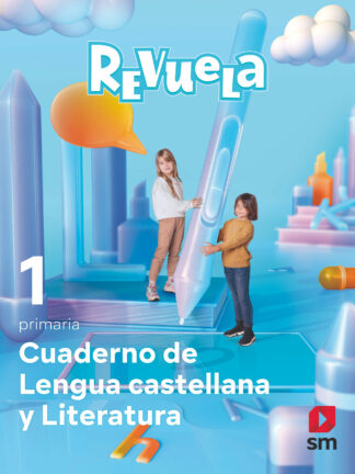 Cuaderno de Lengua castellana y Literatura. 1 Primaria. Revuela