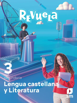 Lengua Castellana y Literatura. 3 Secundaria. Revuela