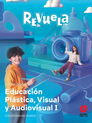 Plástica Visual y Audiovisual I. Revuela. Comunidad de Madrid