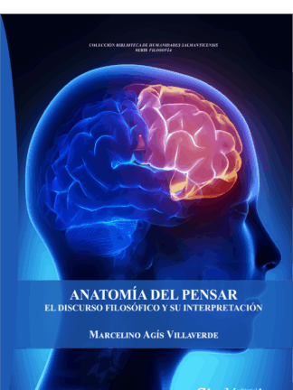 Anatomía del pensar. El discurso filosófico y su interpretación