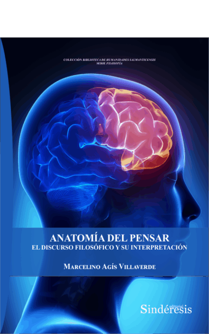 Anatomía del pensar. El discurso filosófico y su interpretación