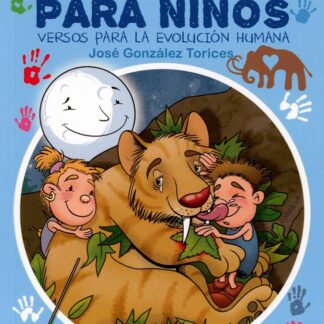 Atapuerca para niños. Versos para la evolución humana