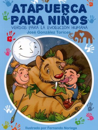 Atapuerca para niños. Versos para la evolución humana