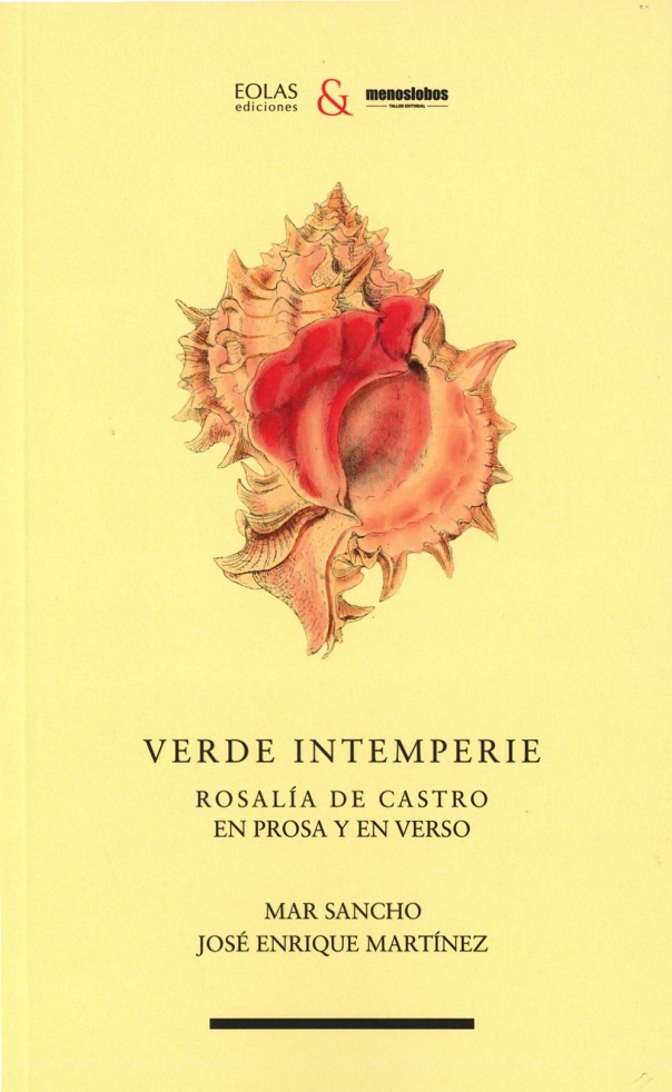 Verde interperie. Rosalía de Castro en prosa y en verso-0